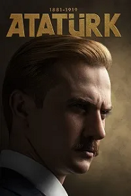 Atatürk 1881 – 1919